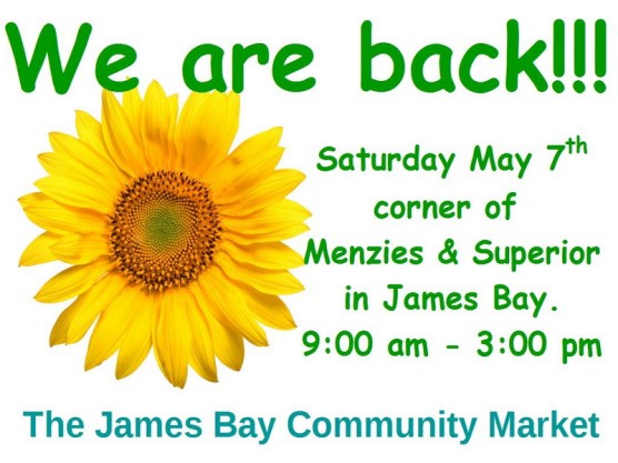 The James Bay Community Market is back – this Saturday – May 7th